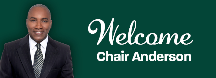 Welcome Chair Anderson